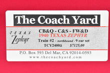 Load image into Gallery viewer, HO Brass TCY - The Coach Yard CB&Q/C&S/FW&D - Burlington Route 1940 Texas Zephyr 9-Car Set