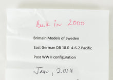 Load image into Gallery viewer, HO Brass CON Brimaln Models of Sweden East German Railway DB 18.0 4-6-2 Pacific Pilot Model 1 of 1 FP