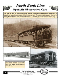 HO Brass NBL - North Bank Line Open Air Observation Cars GN - Great Northern, NP - Northern Pacific, and SP - Southern Pacific