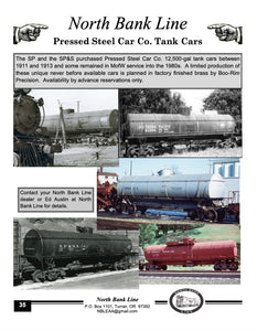 HO Brass NBL - North Bank Line 12,500 Gallon Pressed Steel Tank Car SP - Southern Pacific, GH&SA/SP, OT - Oregon Trunk, SP&S - Spokane Portland & Seattle, and BN - Burlington Northern